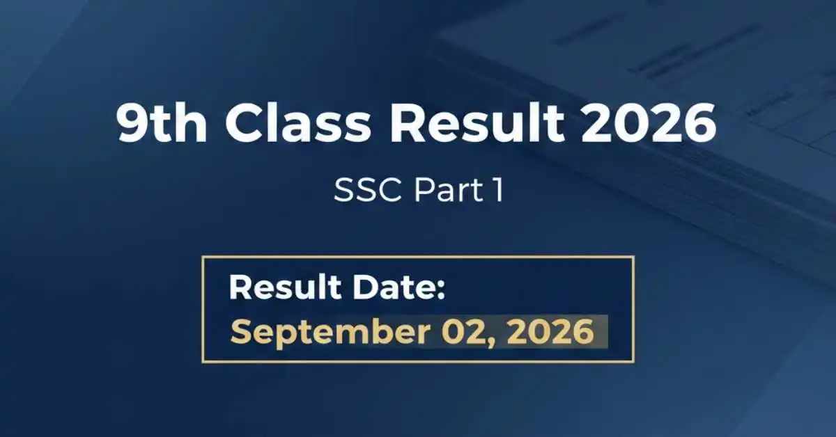 9th Class Result 2026