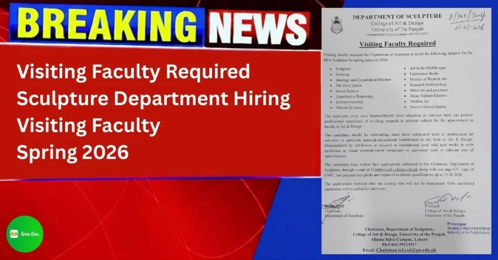 Visiting faculty required for Spring 2026 at University of the Punjab College of Art and Design